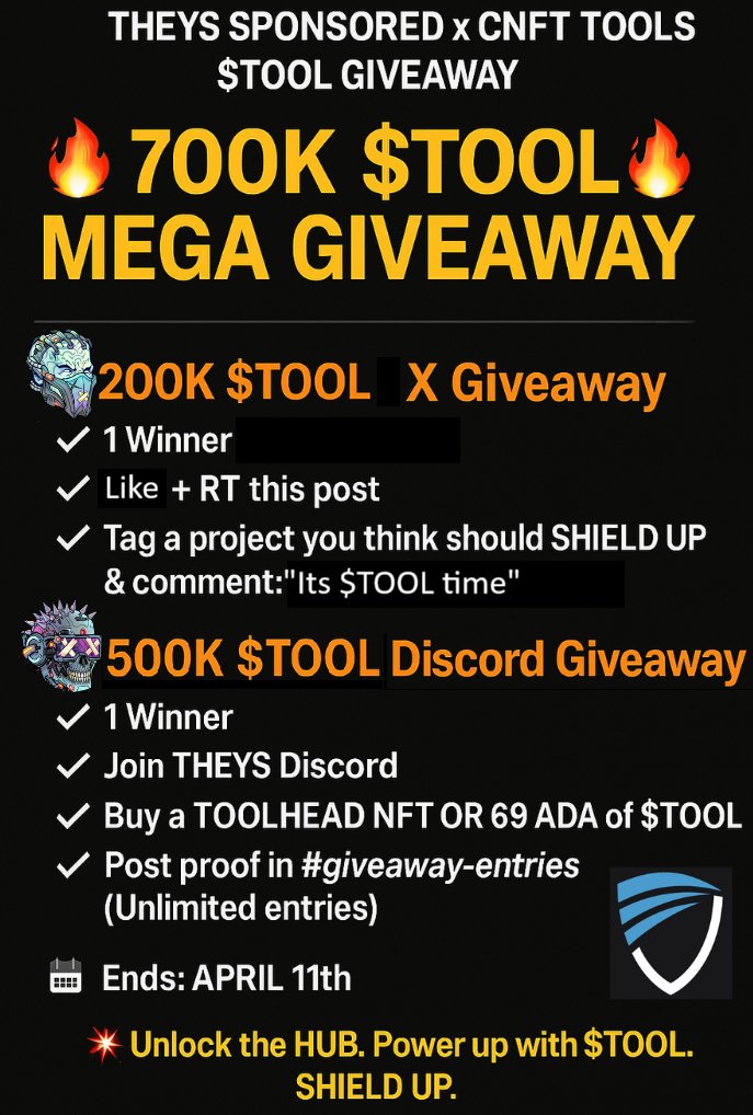 Toolheads69's tweet photo. 🎉 THEYS SPONSORED x CNFT TOOLS $TOOL GIVEAWAY 🎉

@CnftTools 
🚀 The HUB is LIVE – Lock your $TOOL & enter the future of trustless token launches. 🔒
💥 Sick of rugs? CNFT TOOLS fixed it. 💪
📈 Projects using SHIELD = BUY BUY BUY. 💎

Want access? You’ll need to lock your $TOOL:
 Visit: https://t.co/DGaJ069cCZ

We’re celebrating the HUB launch with a massive 700K $TOOL giveaway across X and Discord! Approx ($400) VALUE! 🎁

Lock 200K $TOOL – Basic HUB Access
 Lock 500K $TOOL – Unlock Shielded Token Drips

🎁 GIVEAWAY – 700K $TOOL UP FOR GRABS 🎁

🔥 500K $TOOL - Discord Giveaway
🏆 1 Winner gets 500K $TOOL – Full HUB Access Unlocked!

 How to Enter:
✔️ Join the THEYS Discord: https://t.co/EYKO7gA0BY
✔️ Buy a TOOLHEAD NFT or 69 ADA worth of $TOOL
✔️ Post proof in #giveaway-entries
🌀 Unlimited entries — stack ‘em and Shield Up

🧨 200K $TOOL X Giveaway
🏆 1 Winner gets 200K $TOOL

 How to Enter:
✔️ Follow @CnftTools + @Toolheads69
✔️ Like & RT this post
✔️ Tag a project that should SHIELD UP & comment:
“Its $TOOL time”

📅 Giveaway Ends: April 11
💥 Lock it. Load it. Enter the HUB. Power up with $TOOL. 💥