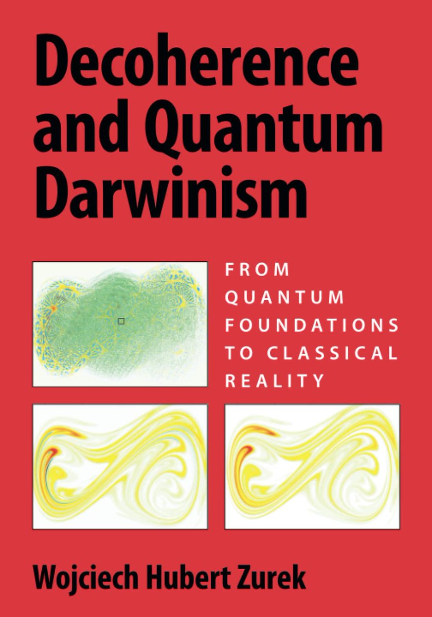 Wojciech Zurek is the father of our modern understanding of decoherence, and in my opinion has delivered more insight on the foundation of quantum mechanics than any living person. He's finally written the definitive book on his approach!