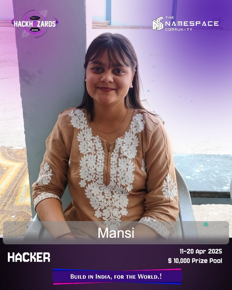 Mansi__Bhandari's tweet photo. Excited to participate in HACKHAZARDS '25, one of the largest community-run hackathons in India. Join me in this amazing journey and register at #HACKHAZARDS25 #NAMESPACE https://t.co/JFQwD9RyiG! ๐ https://t.co/XXt6ujtt1F