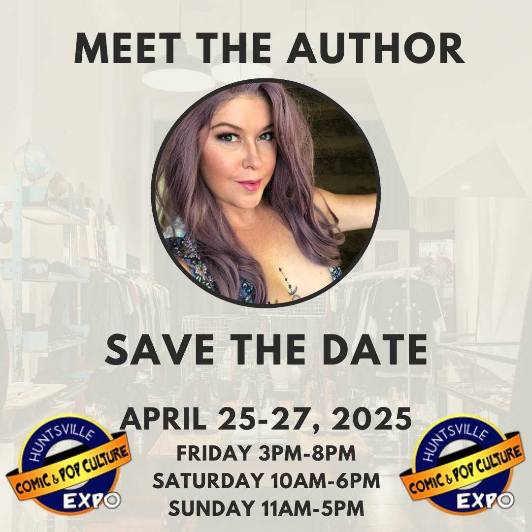 Save the Date!
I'll be at the Huntsville Comic &amp; Pop Culture Expo from 25-27 April. I'll be signing books, answering questions, and you can pick up the latest book in the series, Pantheon 3: Return of Apollo