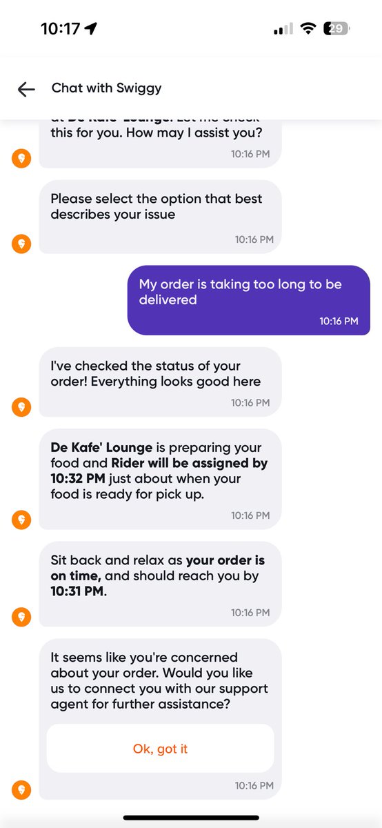 vineet618's tweet photo. @SwiggyCares @Swiggy amazing response from the bot. Agent assigned by 10:32 food delivered by 10:31 

How in the world is this possible??

@zomatocare I think you guys also should start such service https://t.co/5cBoH5gpKO