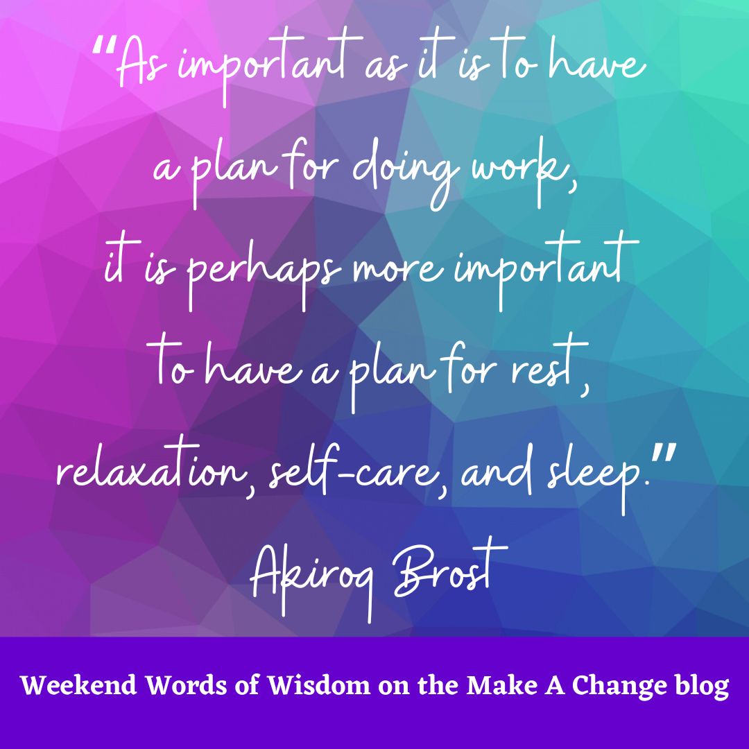 NChristie_OH's tweet photo. Weekend Words of Wisdom for 4.6.25 from Akiroq Brost at the Make A Change blog. https://t.co/qiZIJkb1l0 #selfcare #Makeachange #GiftsofChangeBook https://t.co/MTqMNcQY4S