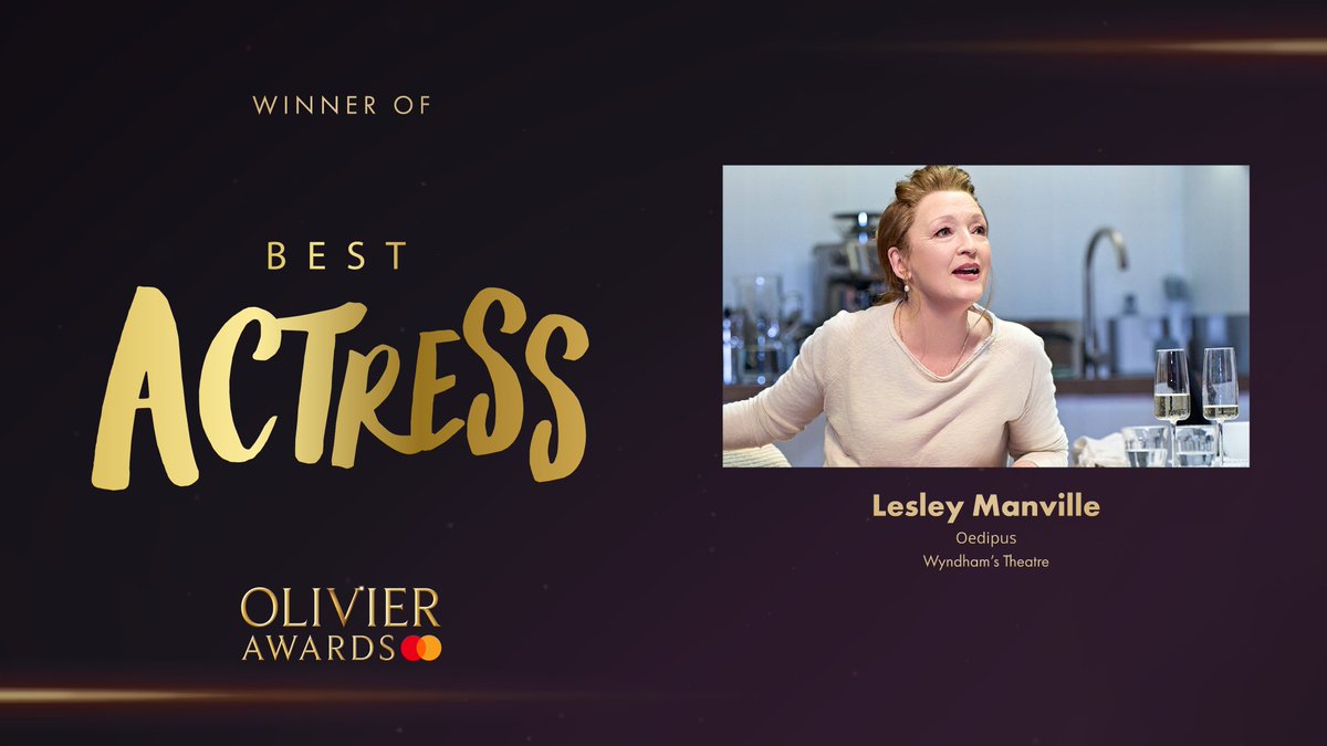 The Olivier Award for Best Actress goes to Lesley Manville for <a href="/OedipusWestEnd/">Oedipus West End</a> at the #WyndhamsTheatre.

#OlivierAwards