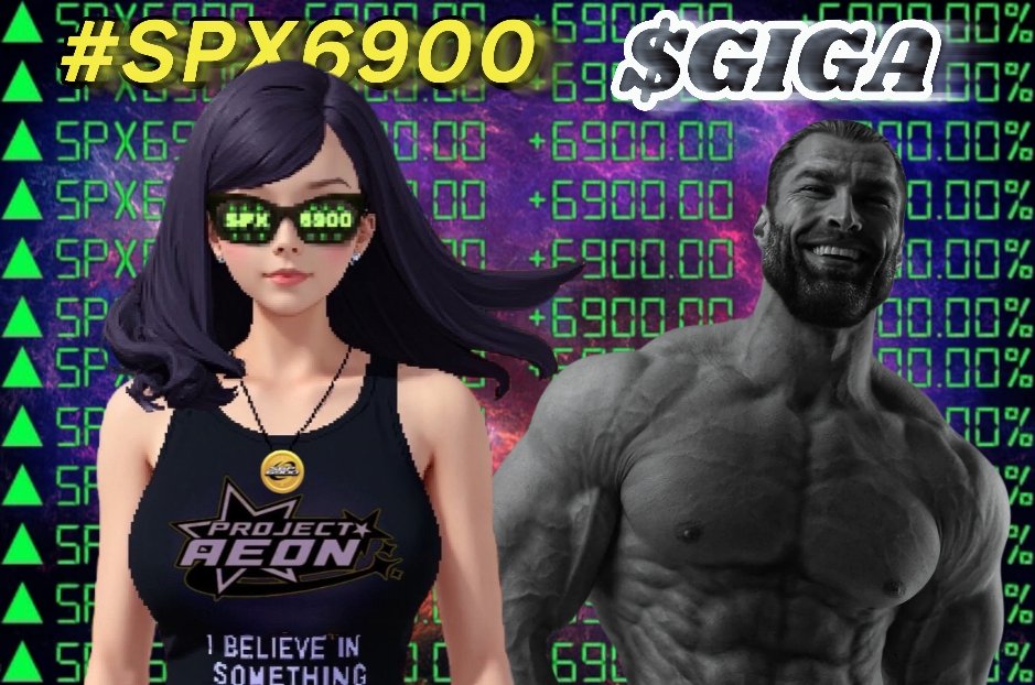 Day 66 of posting #SPX6900 and $GIGA til they hit 100B+ and 50B+ in 2025🚀 💹🧲🗿