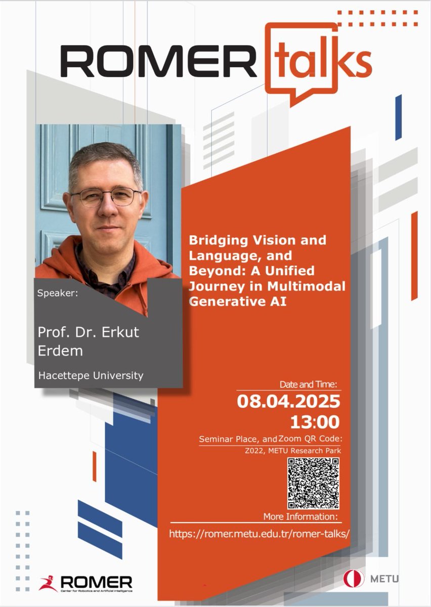 Seminar by Erkut Erdem on April 8th @ 13.00, Seminar Room Z022, METU Research Park. Online link and more info at: romer.metu.edu.tr/seminar-by-erk…