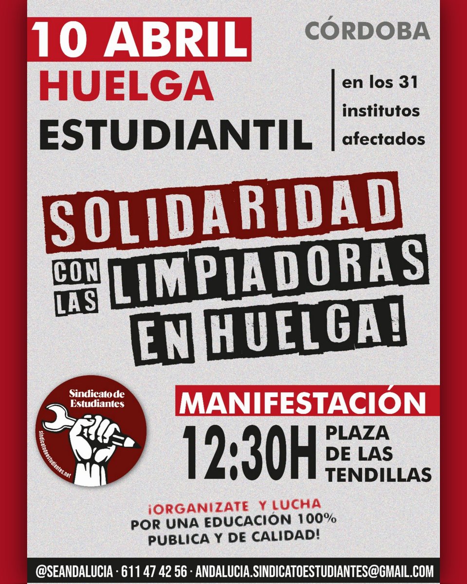 ‼️El Sindicato de Estudiantes convoca HUELGA ESTUDIANTIL el 10 de Abril en 31 institutos de Córdoba en SOLIDARIDAD con la HUELGA de las limpiadoras.

Compañeras, no estáis solas ¡Vamos a ganar esta lucha! ¡Educación 100% pública y de calidad!

MANIFESTACIÓN: 12:30h • TENDILLAS