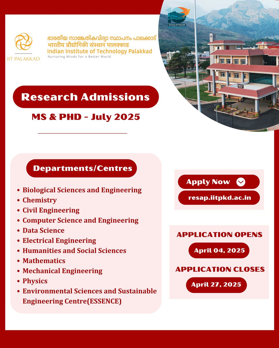PPaathshaala's tweet image. MS/PhD Admissions Open

Application Opens: 04, April 2025
Application Closes: 27, April 2025

Apply now: resap.iitpkd.ac.in

#iitpkd #admissions #specialdrive #driveforstudents #admissionopen #phd #ms #iitpalakkad