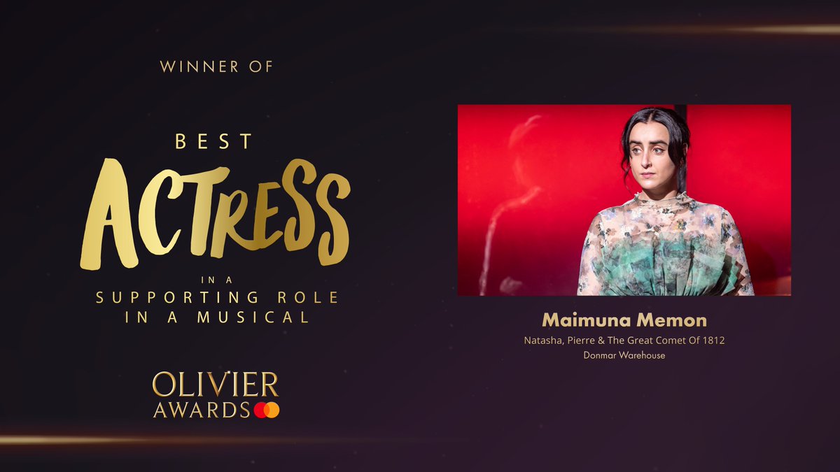 Olivier Awards (@olivierawards) on Twitter photo The Olivier Award for Best Actress in a Supporting Role in a Musical goes to <a href="/maimunamemon/">Maimuna Memon</a> for Natasha, Pierre & The Great Comet Of 1812 at the <a href="/DonmarWarehouse/">Donmar Warehouse</a>.
#OlivierAwards The Olivier Award for Best Actress in a Supporting Role in a Musical goes to <a href="/maimunamemon/">Maimuna Memon</a> for Natasha, Pierre & The Great Comet Of 1812 at the <a href="/DonmarWarehouse/">Donmar Warehouse</a>.
#OlivierAwards