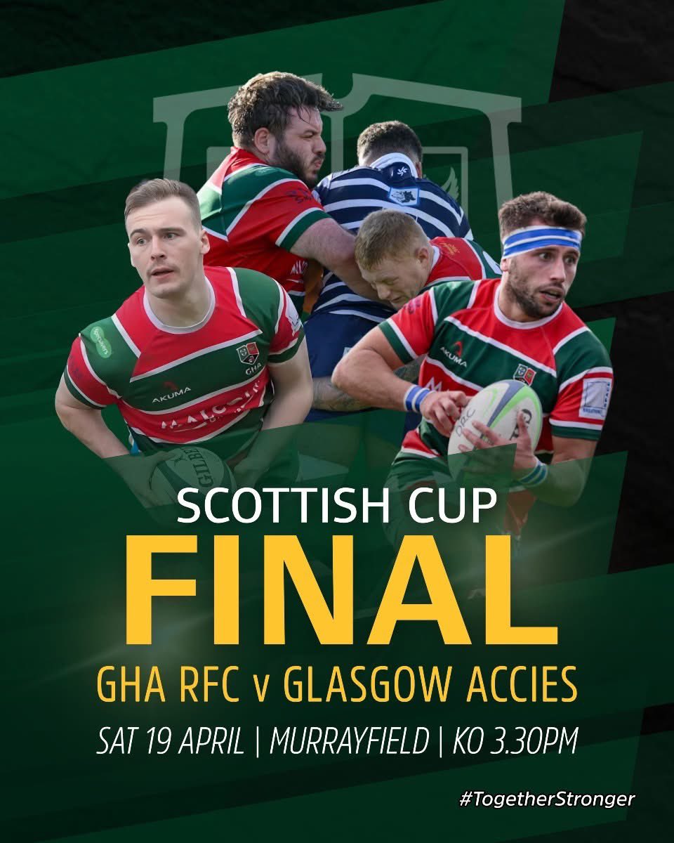 It's official. GHA will play Glasgow Accies in the Scottish Cup Final at Scottish Gas Murrayfield on Saturday 19th April, KO 3.30pm.

The biggest game day in GHA history, we will be there in force to cheer on our team. Full details coming soon. 
#GHARugby #togetherstronger