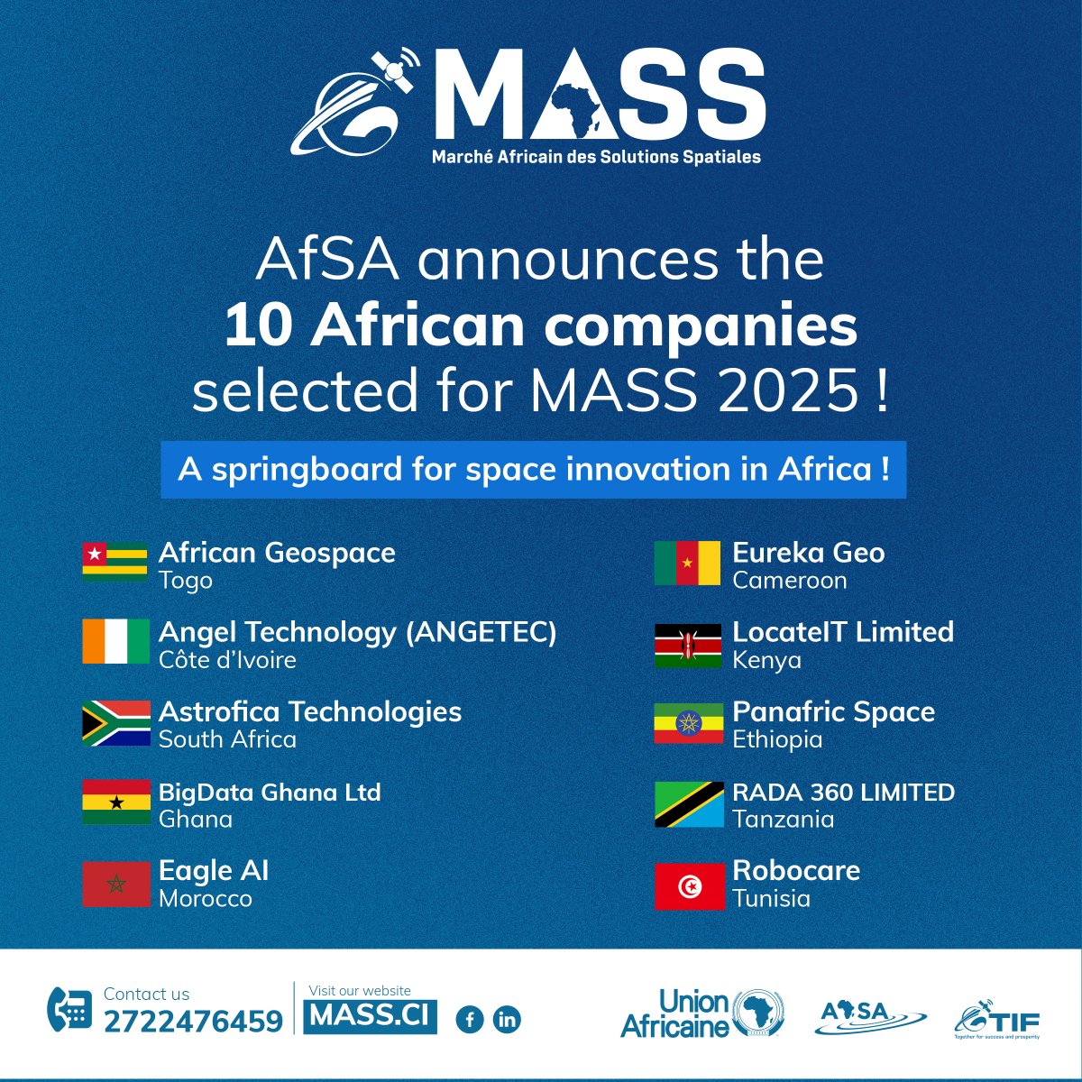 MASS_2025's tweet photo. 🚀 AfSA reveals the 10 African companies selected for MASS 2025, happening May 6–8 in Abidjan! Space tech, innovation &amp; B2B opportunities await 🌍🇨🇮

More info 👉 https://t.co/9ascy4wt4K

#MASS2025 #AfSA #AfricaInSpace https://t.co/p1b9VEyZKs