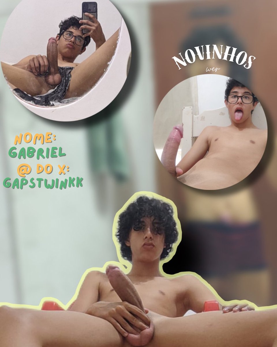 Novinhos Wer โค๏ธโ๐ฅ (@novinhoswer) on Twitter photo Conheรงam nosso 1ยบ integrante ๐ฅ
Nome: Gabriel
Usuรกrio do X: <a href="/GapsTwinkk/">Bielzinho ๐ (CONTA NOVA)</a>
Eae, sentaria nesse novinho? ๐ฅ Conheรงam nosso 1ยบ integrante ๐ฅ
Nome: Gabriel
Usuรกrio do X: <a href="/GapsTwinkk/">Bielzinho ๐ (CONTA NOVA)</a>
Eae, sentaria nesse novinho? ๐ฅ