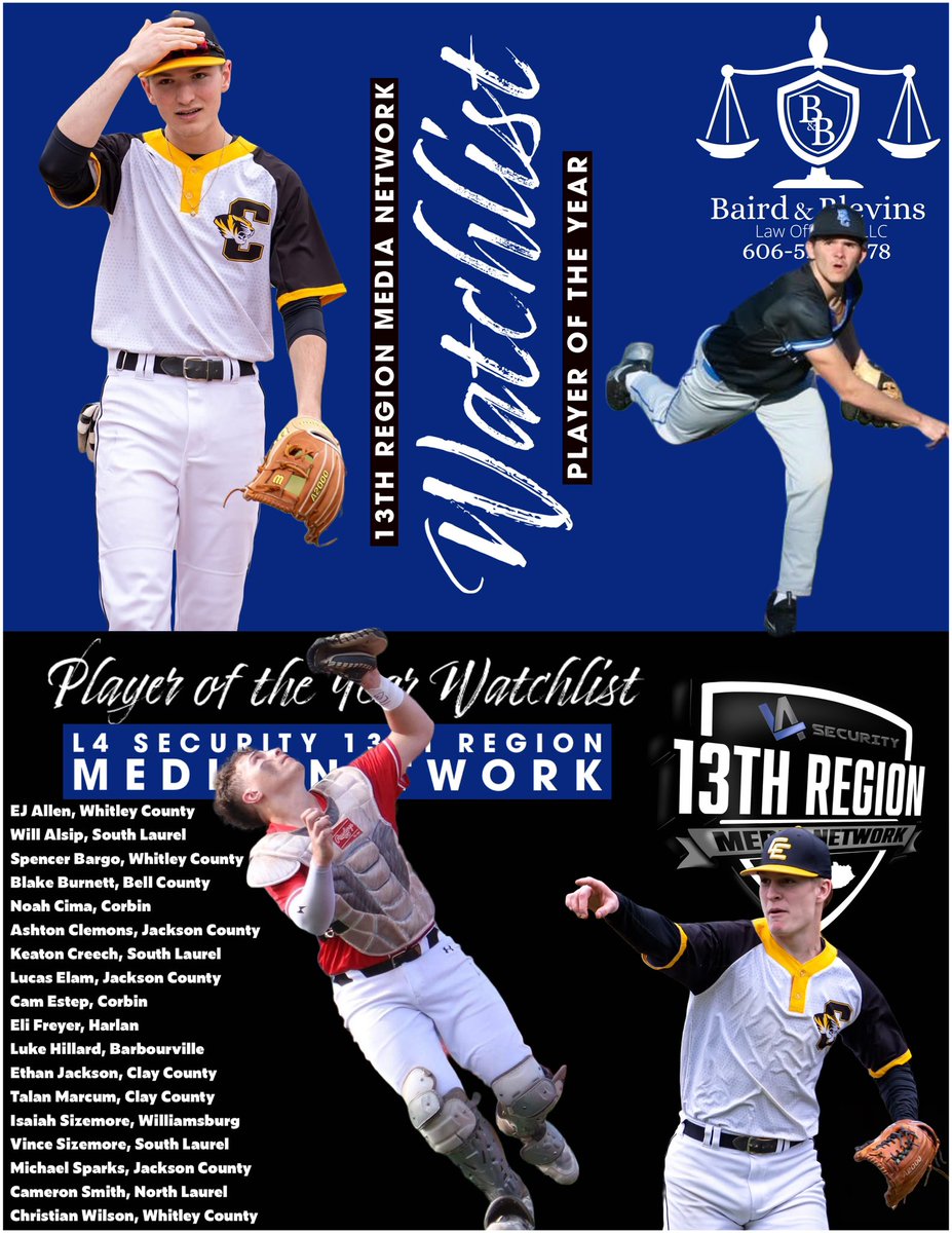 Baird &amp; Blevins Law Offices, PLLC 13th Region Baseball Player of the Year Watchlist.

Photos by Tanner Hoskins &amp; Breanna Ledington Sizemore.