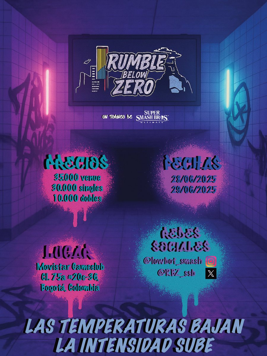 🚨¡ABRIMOS INSCRIPCIONES!🚨

Ya están abiertas las inscripciones para el Rumble Below Zero. Pueden entrar a la competencia a través del siguiente link. ¡Los esperamos en Bogotá!

Cualquier duda no duden en contactarnos.

start.gg/rbz