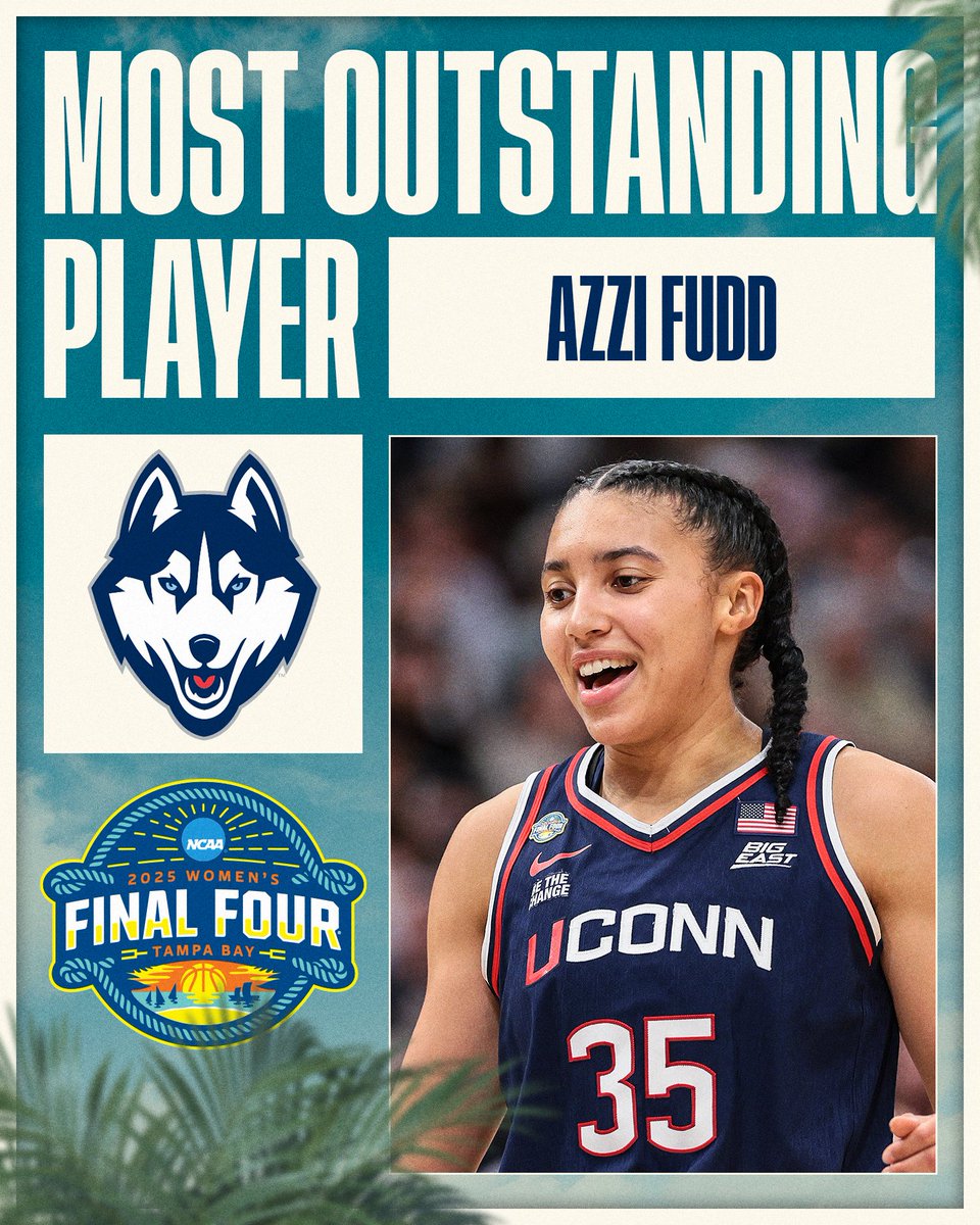 Azzi Fudd is your 2025 Most Outstanding Player‼️

#MarchMadness x #WFinalFour x <a href="/UConnWBB/">UConn Women’s Basketball</a>