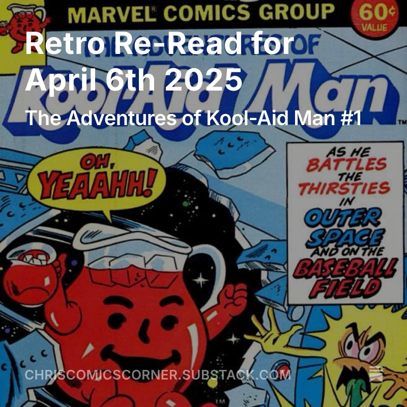In this week's Retro Re-Read we dive into the first issue of the Adventures of Kool-Aid Man, and his never ending fight against the evil Thirstys!
#koolaid #comics #marvel #substack

chriscomicscorner.substack.com/p/retro-re-rea…
