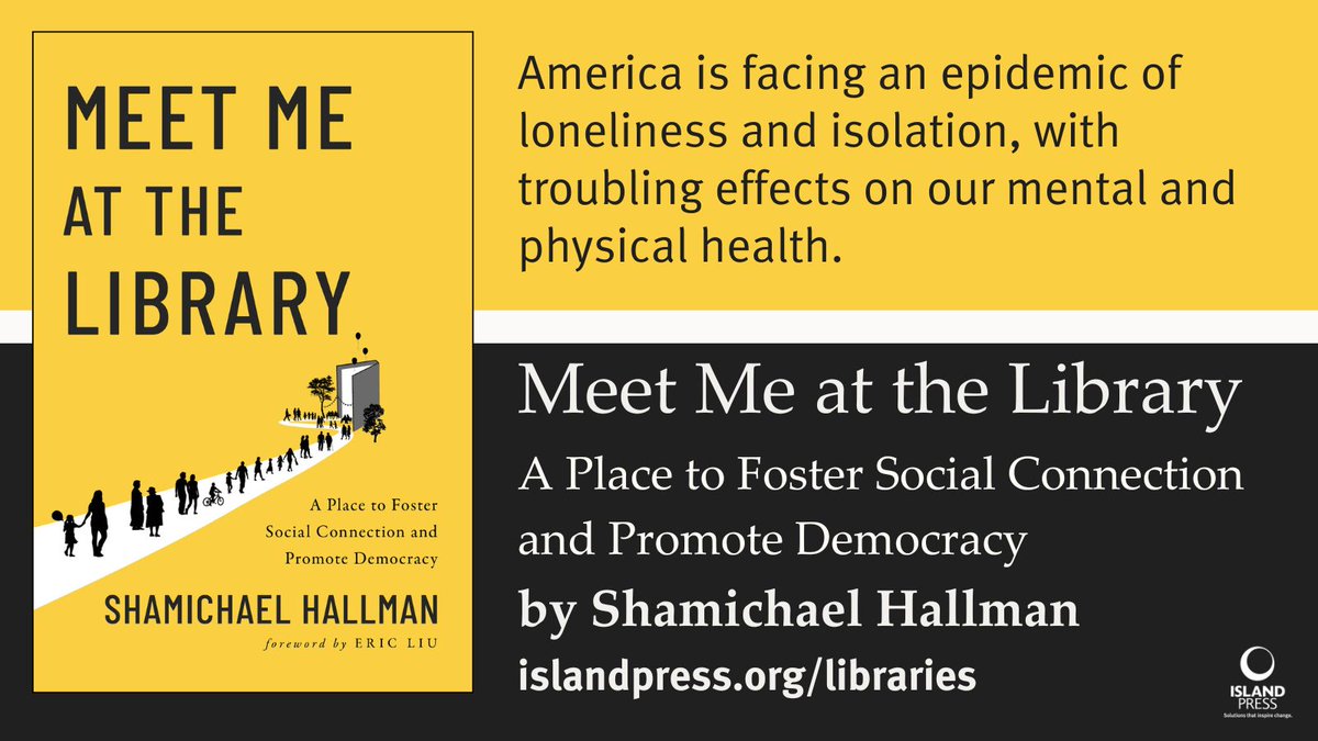 IslandPress's tweet image. It's National Library Week! What better way to celebrate than picking up a copy of MEET ME AT THE LIBRARY and learning all about public libraries' unique impact in the social and civic realm. islandpress.org/libraries #NationalLibraryWeek #LibraryWeek