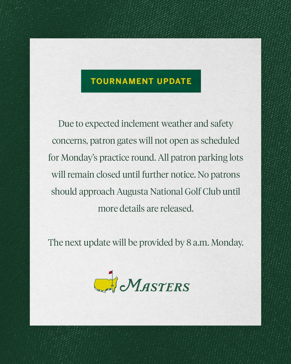 Weather Alert | Monday Status Updates #themasters