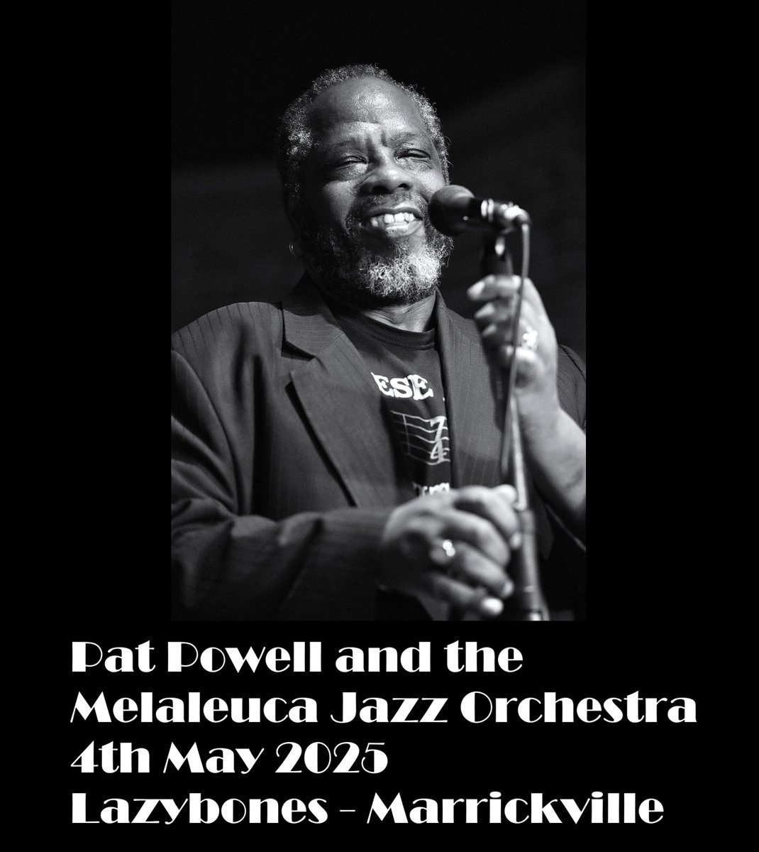 On the 4th of May 2025, the Melaleuca Jazz Orchestra is very proud to present:

Pat Powell and the Melaleuca Jazz Orchestra

5pm - 4th May 2025
236A Illawarra Rd, Marrickville

Tickets and details:
moshtix.com.au/v2/event/pat-p…