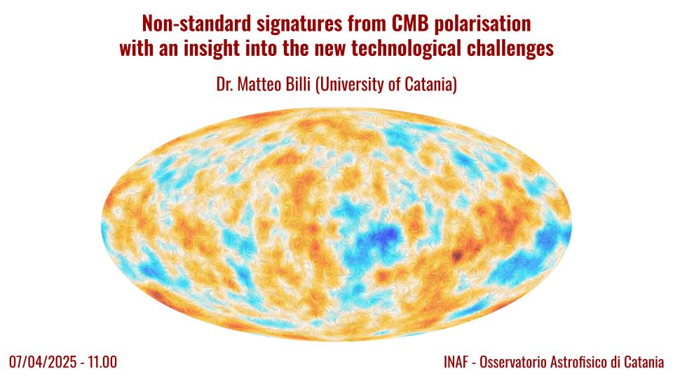 🗣NEXT OACT SEMINAR    
Date: 7th Apr 2025 - 11:00 a.m.   
Speaker: Dr. Matteo Billi (<a href="/unict_it/">Unict</a> ) #cosmology #CMB
More info: oact.inaf.it/event/non-stan…