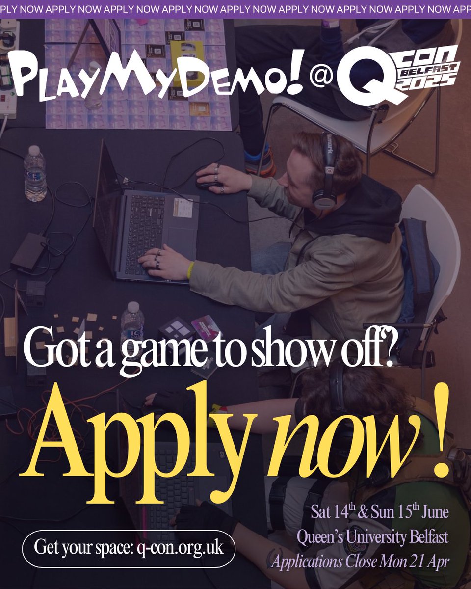 🕹️ PlayMyDemo @ Q-Con Returns!

We've teamed up with <a href="/QUB_QCon/">Q-Con Belfast</a> again to showcase locally-made games &amp; demos to 10,000+ attendees on Sat 14 &amp; Sun 15th!

Demo applications are open now - apply before Monday 21 April at go.nigame.dev/qcon25