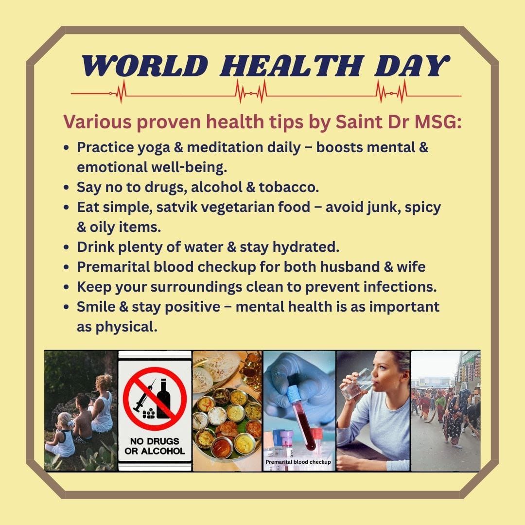 Imagine a world where every mother and child thrives! By raising awareness and advocating for essential health services, we can turn this vision into reality.This #WorldHealthDay2025 let's redefine the future together! Saint Dr MSG Insan
#WorldHealthDay Dera Sacha Sauda