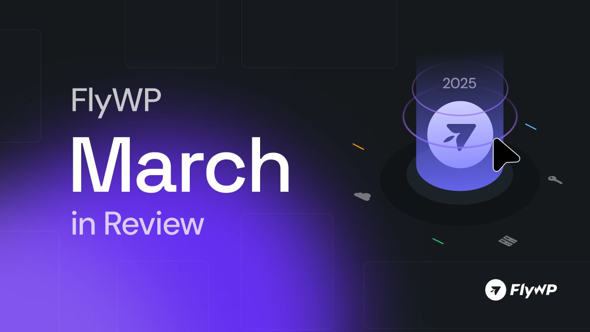 FlyWPOfficial's tweet image. FlyWP March 2025 Recap is Here 🚀

From powerful CLI tools to our new Website Uptime Monitoring add-on, March was packed with exciting updates for FlyWP users!

👉 Catch up on everything we rolled out:
flywp.com/blog/12407/fly…

#FlyWP #WordPress #MarchRecap #Webinar