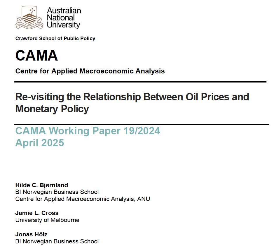 New CAMA working paper (Vol: 19/2025): ‘Re-visiting the Relationship Between Oil Prices and Monetary Policy’, by <a href="/HCBjornland/">Hilde C. Bjørnland</a> <a href="/CAMP_BI/">CAMP BI</a>, Jamie L. Cross <a href="/UniMelb/">University of Melbourne</a> and Jonas Hölz <a href="/CAMP_BI/">CAMP BI</a>

👉 bit.ly/42yHBkf

<a href="/ANUCrawford/">ANU Crawford School of Public Policy</a>
