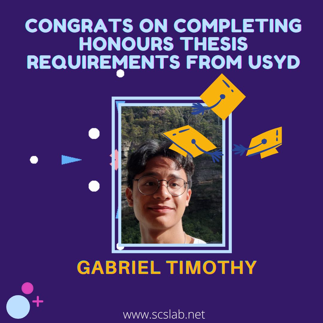 SCSLab's tweet image. 🎉 Congratulations to our Honours student Gabriel Timothy working in the SCS lab for successfully completing the requirements for his Honours thesis! We wish him the best of luck in his future endeavors.🎉
