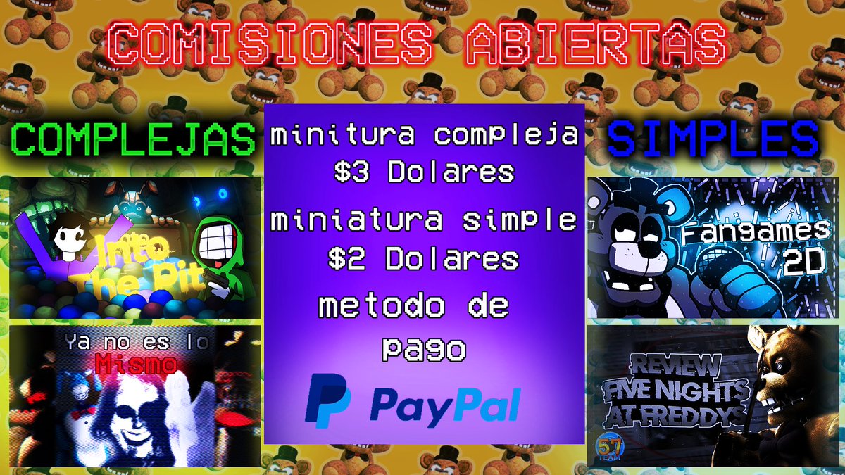 ElGoldenfreddy5's tweet image. Gente necesito chamba, aqui tabla de comisiones para miniaturas, cualquier duda o pedido al md