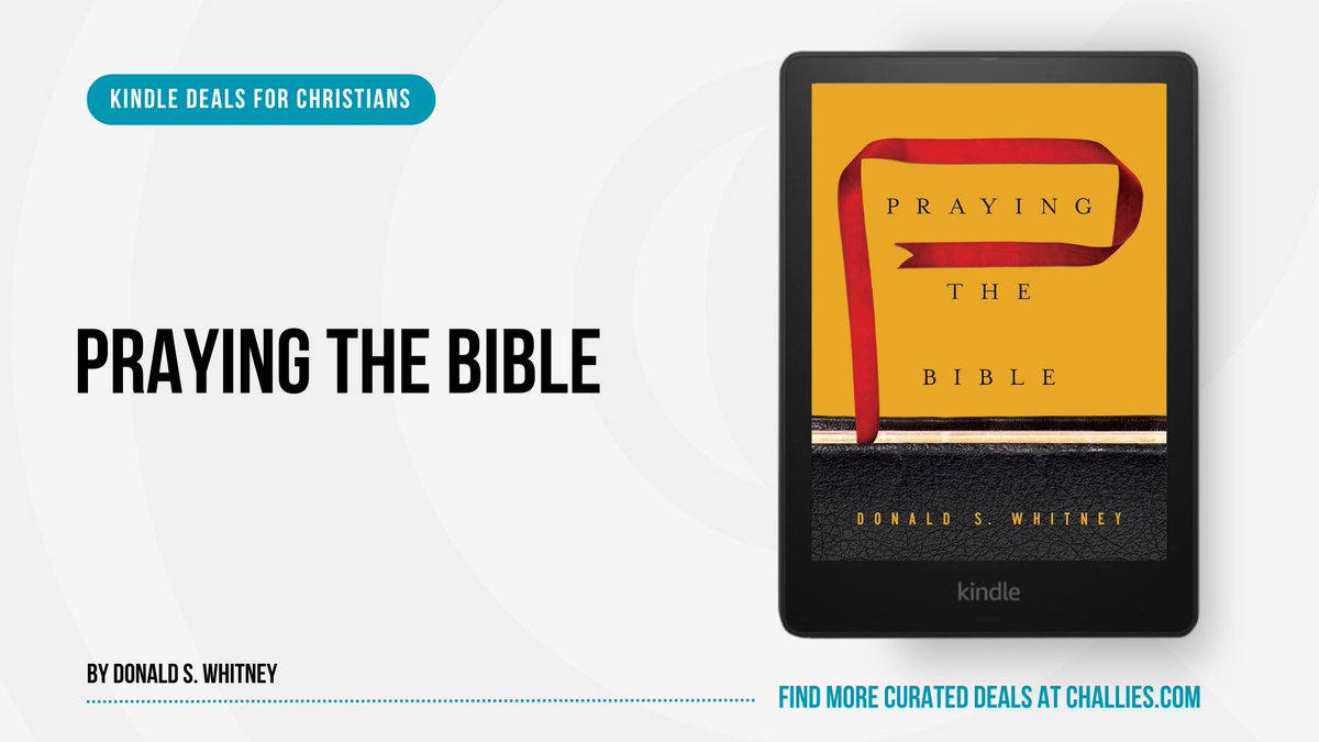 Deals Curated by Tim Challies (@challiesdeals) on Twitter photo Kindle Deal: Praying the Bible by Donald S. Whitney (<a href="/DonWhitney/">Donald S. Whitney</a>). challies.com/kindle-deals-f… #ad Kindle Deal: Praying the Bible by Donald S. Whitney (<a href="/DonWhitney/">Donald S. Whitney</a>). challies.com/kindle-deals-f… #ad