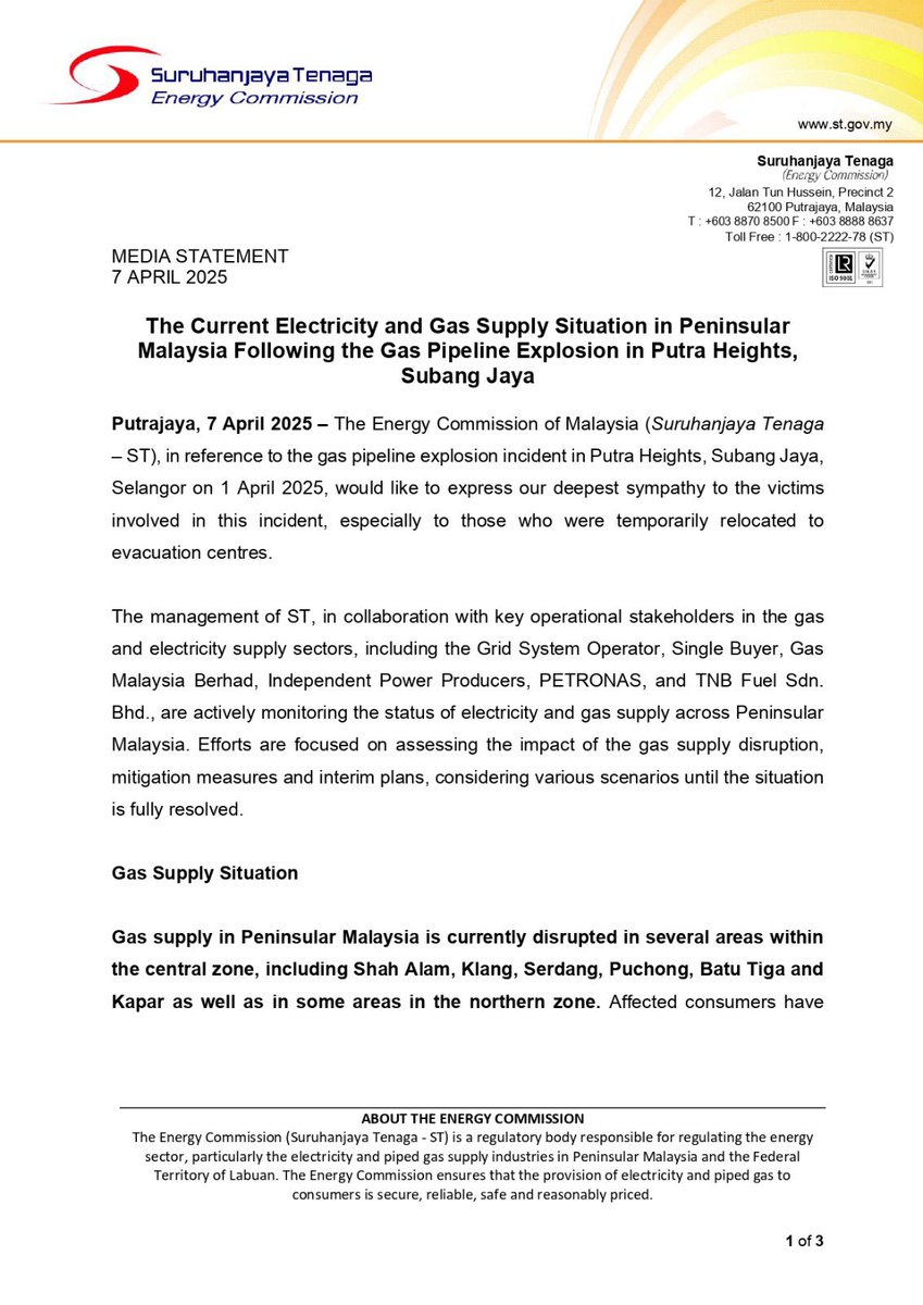 ST_Malaysia's tweet photo. Media Statement: The Current Electricity and Gas Supply Situation in Peninsular Malaysia Following the Gas Pipeline Explosion in Putra Heights, Subang Jaya
#SuruhanjayaTenaga
#EnergyCommission
#JadilahBijakTenaga
#BeEnergySmart
#ThinkSafetyThinkST https://t.co/hODTLZSA6a