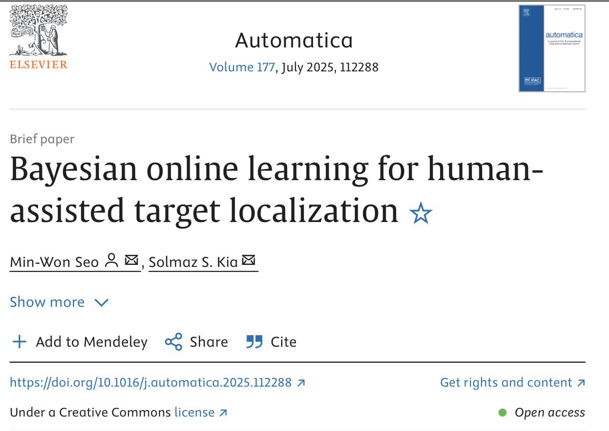 Solmaz_S_Kia's tweet image. New open access paper in Automatica: Bayesian online learning for human-assisted target localization. Fusing human sketches with sensor data to improve tracking, even with limited info. Check it out: doi.org/10.1016/j.auto… #HumanRobotInteraction #BayesianLearning #TargetTracking