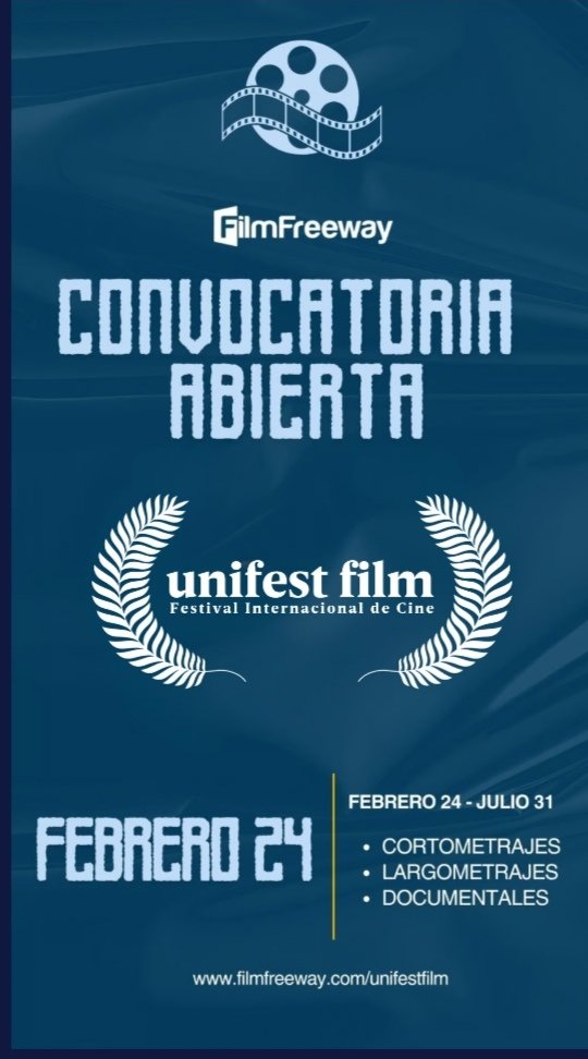Esta abierta la convocatoria del festival internacional de cine "Unifest Film"
unifestfilm.com/bases-de-convo…

<a href="/giffmx/">Guanajuato Film Fest</a> <a href="/FICM/">Morelia Film Fest</a> <a href="/FICUNAM/">FICUNAM</a> <a href="/FICGoficial/">FICG Oficial</a> <a href="/imcine/">IMCINE</a> <a href="/procine_oficial/">PROCINECDMX 🎥</a> <a href="/nuestrocinemx/">Nuestro Cine MX</a>
<a href="/shortsmexico/">Shorts México</a>