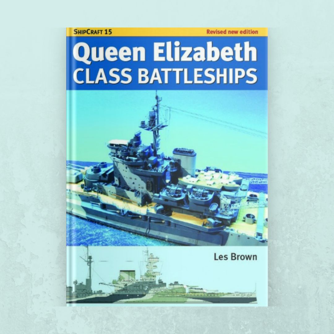 SeaforthPub's tweet photo. A popular new release from the #ShipCraft series:

📖 The revised edition of Ship Craft 15: Queen Elizabeth Class Battleships by Les Brown

🔗 https://t.co/oxZvbp7Ue7 https://t.co/BE2jFC95gR