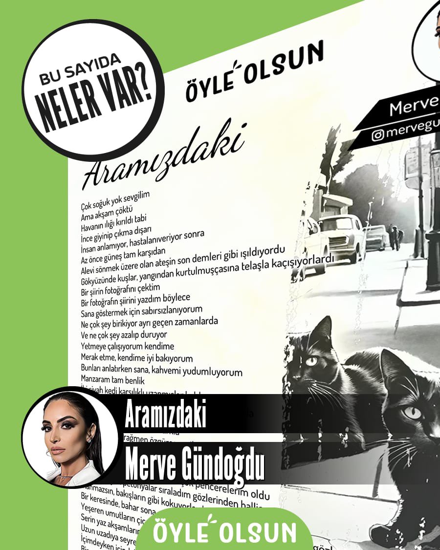 30. sayıda neler var? Aramızdaki - Merve Gündoğdu 
.
.
#şiir #dergi #sanat #kültür #edebiyat #öyleolsun #öyleolsundergi