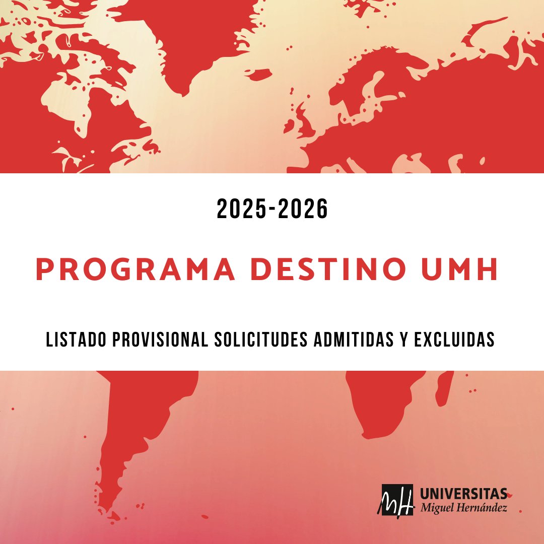 🔴Publicado el listado provisional de solicitudes admitidas y excluidas del Programa DESTINO UMH para el curso 2025/2026🔴

❗El plazo para subsanar o presentar alegaciones será del 4 al 17 de abril a través de la sede electrónica

Toda la información👇
internacional.umh.es/2025/04/07/pub…