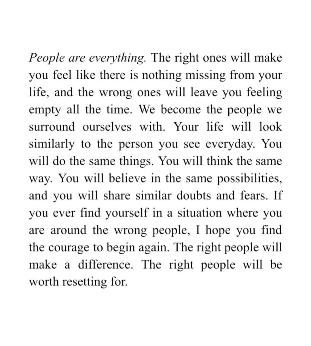 People are everything.