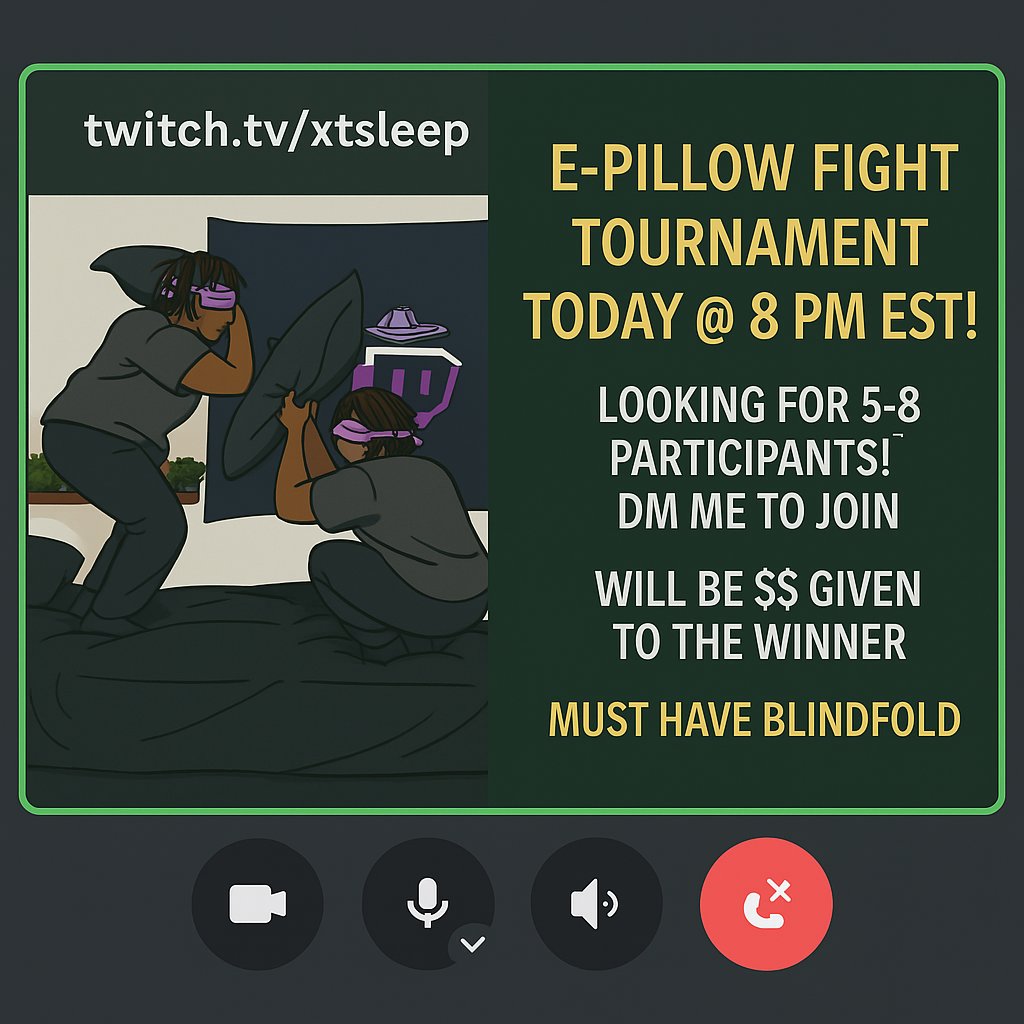 xtsleep's tweet image. E-Pillow Fight Tournament!  

Today at 8 PM EST!! (DM ME TO JOIN)

Get clips and connect with streamers!  

Winner gets $$!