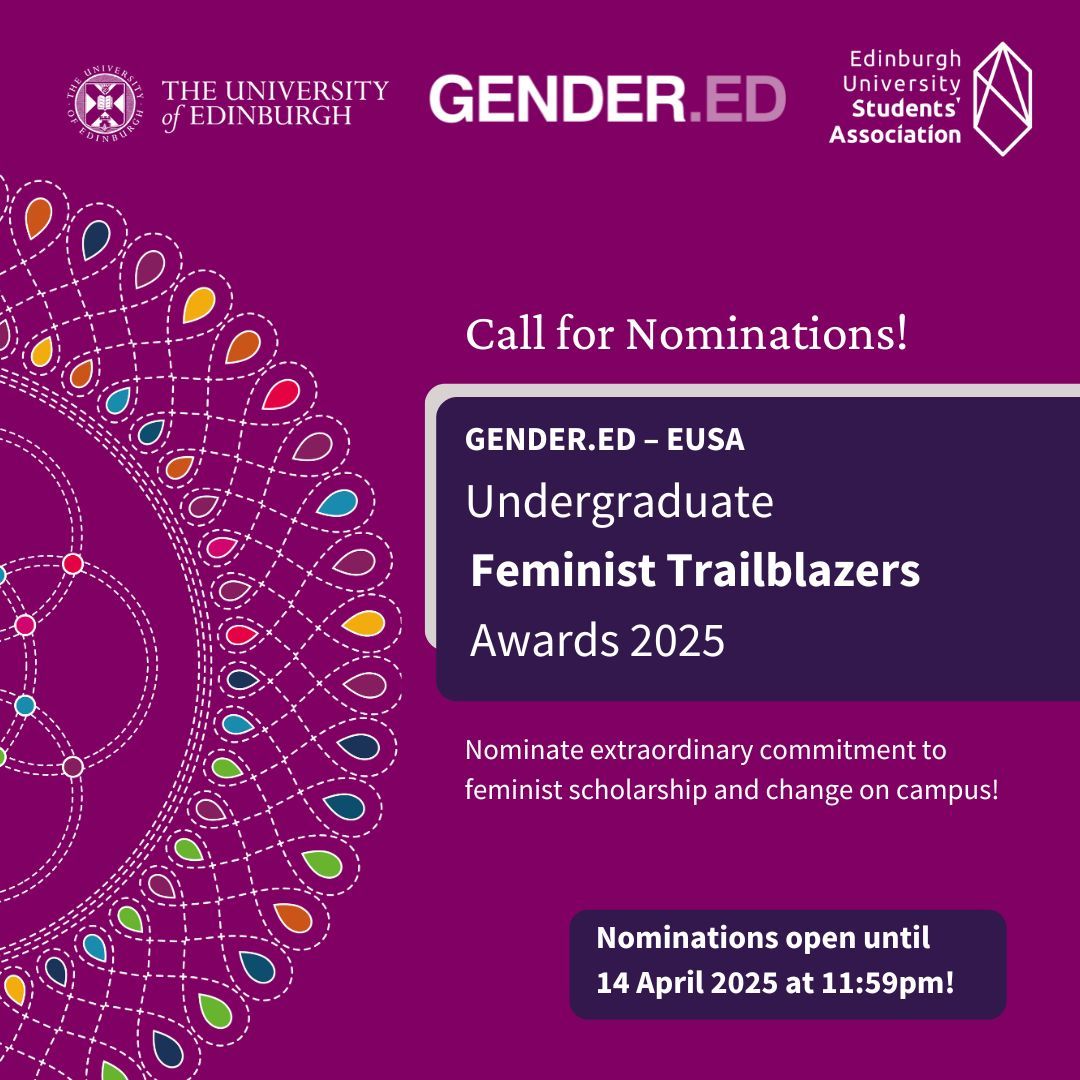 📢ICYMI! 📢

You still have ONE WEEK to nominate yourself or others for the 2025 GENDER.ED - EUSA UG Feminist Trailblazers Awards!

To nominate, visit: edin.ac/4bmwTjJ 

To read more about previous winners, visit: edin.ac/3XMRJDj