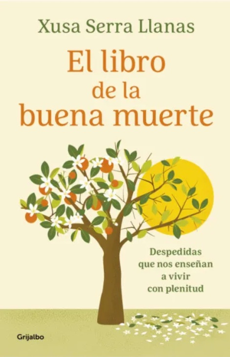 Us recomanem la presentació d'un llibre: "El libro de la buena muerte" (ed. Grijalbo) escrit per Xusa Serra Llanas. Infermera especialitzada en Tanatologia, llicenciada en Antropologia Social i Cultural.
L'acte serà avui a les 18.30h a la Sala gòtica de l'Hospital de Sant Andreu.