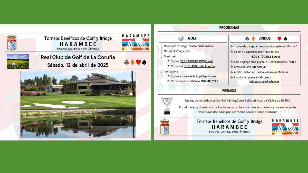 Torneo de Golf y de Bridge en La Coruña a favor de los proyectos de @harambeeongd en África subsahariana, de promoción de la mujer, educación y atención sanitaria.   

🗓️Este sábado, 12 de abril  
📌En Real Club de Golf de La Coruña.  

 ¡Todos juntos por África!