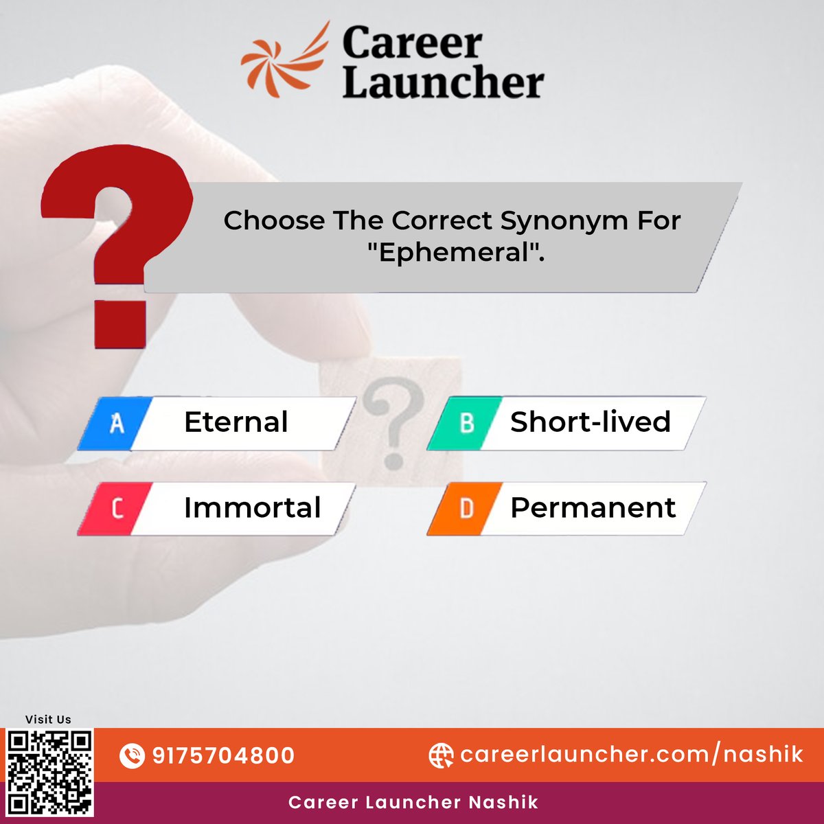 CLNashik123's tweet photo. Test your vocab skills! 🔍📖 Can you pick the right synonym for 'Ephemeral'? Drop your answer in the comments! ✨ #IPMATQuiz #CareerLauncherNashik

🌐https://t.co/kUBjLqFx30
📞091757 04800

#IPMAT #IPMAT2025 #IPMATPreparation #IPMATIndore #IPMATRohtak #IPMATExam #IPMATAspirants https://t.co/Q1i19U62ll