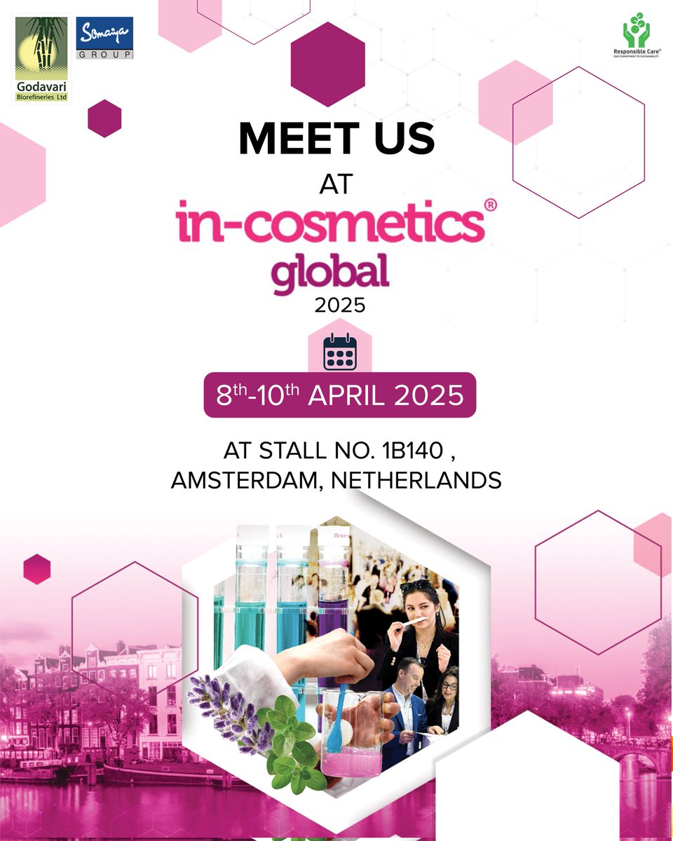 GodavariBio's tweet image. We are excited to be a part of the INCOS GLOBAL 2025 ON 8TH-10TH APRIL 2025 AT STALL NO. 1B140 , AMSTERDAM, NETHERLANDS.
.
.
.
#incosmeticsglobal #incosmetics #INCOS #beautyingredients #specialitychemical #godavaribiorefinerieslimited #somaiyagroup #somaiya