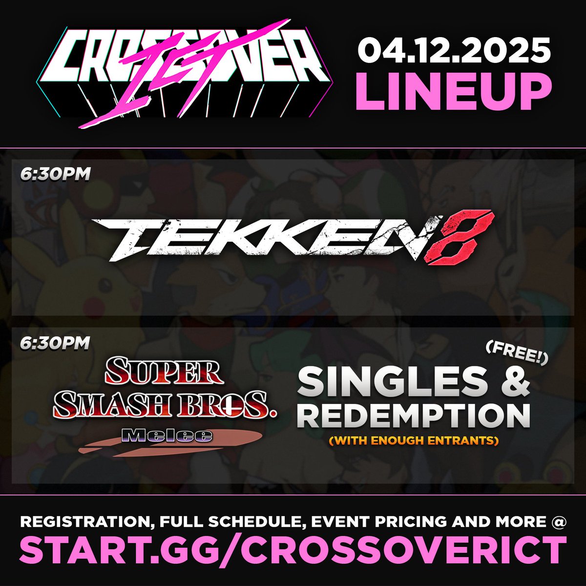 Page for this Saturday's Crossover ICT is up! 📢

This week’s lineup includes:
⚡ TEKKEN 8 ($)
🦊 Super Smash Bros. Melee (Free)

Register using the link in the reply! 👇