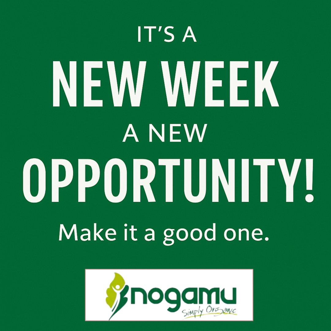 It’s a New Week – A New Opportunity!
Every Monday brings with it a fresh canvas – a chance to start over, set new goals, and make meaningful progress. Whether you're in the fields, the office, or the boardroom, this is your reminder to approach the week with energy and purpose.