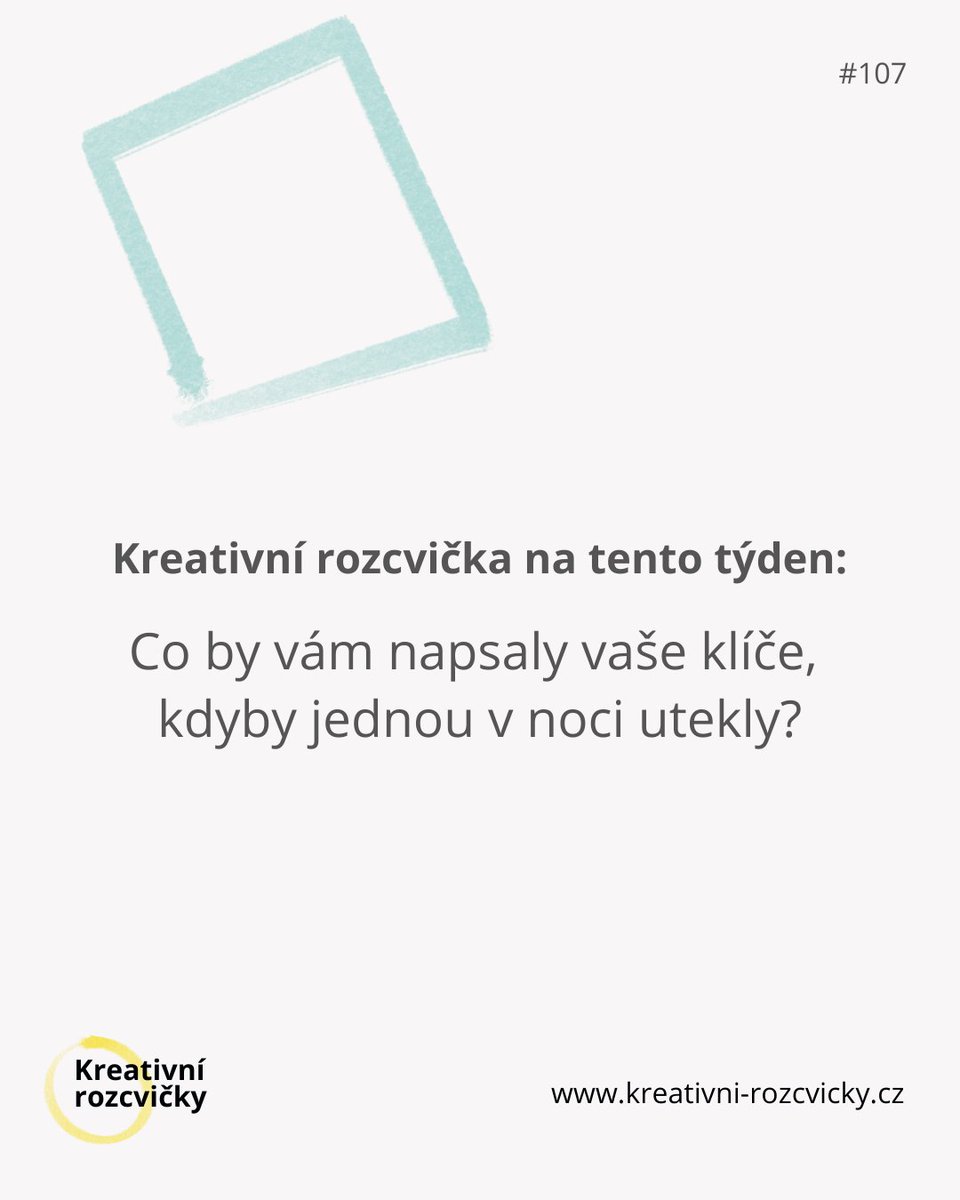Pondělní kreativní rozcvička #107

👉 Co by vám napsaly vaše klíče, kdyby jednou v noci utekly?

Sakra, kde mám klíče? Tohle si občas řekne každý. 

Teď si představte, jak to ty klíče musí štvát 😤 Nakonec jednou zmizí a nechají vám jen krátký vzkaz. 

Co vám napsaly?