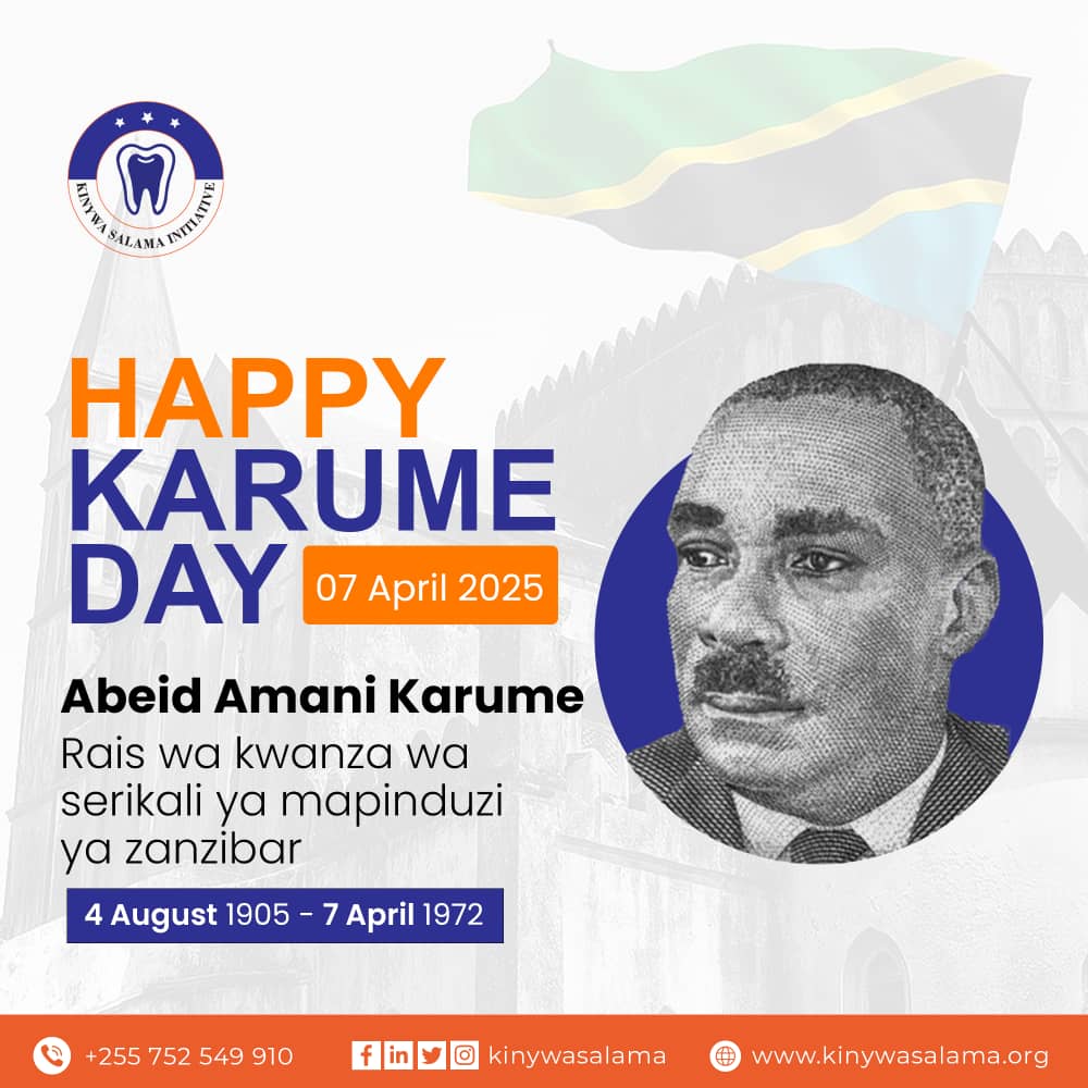 Kinywa Salama Initiative (@kinywasalama) on Twitter photo Happy Karume day 🎉 Happy Karume day 🎉