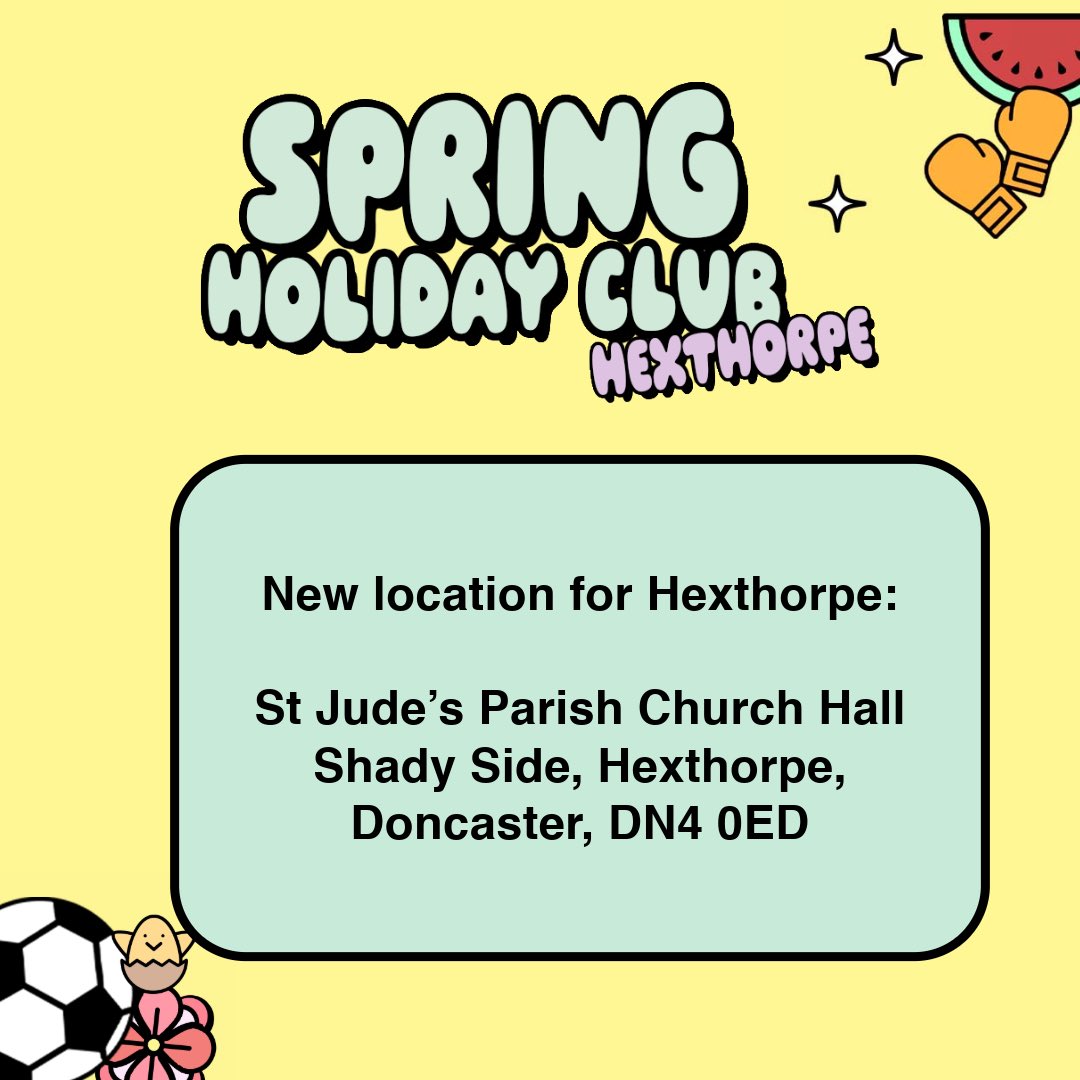 Spring Holiday Club - Hexthorpe 🚨
New location for the rest of this week

St Jude’s Parish Church Hall
Shady Side
Hexthorpe
Doncaster
DN4 0ED

We’ve got another fun-filled day planned at our Hexthorpe Spring Holiday Club - we’d love to see your child there today!

#HAF2025
