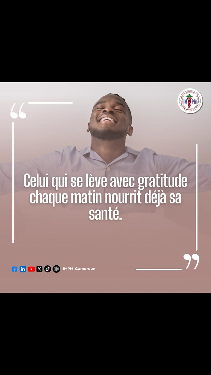 impmcameroun's tweet photo. "Celui qui se lève avec gratitude chaque matin nourrit déjà sa santé." 😊

Bonne semaine à vous tous qui nous suivez 💫 https://t.co/waKWTp6TAm