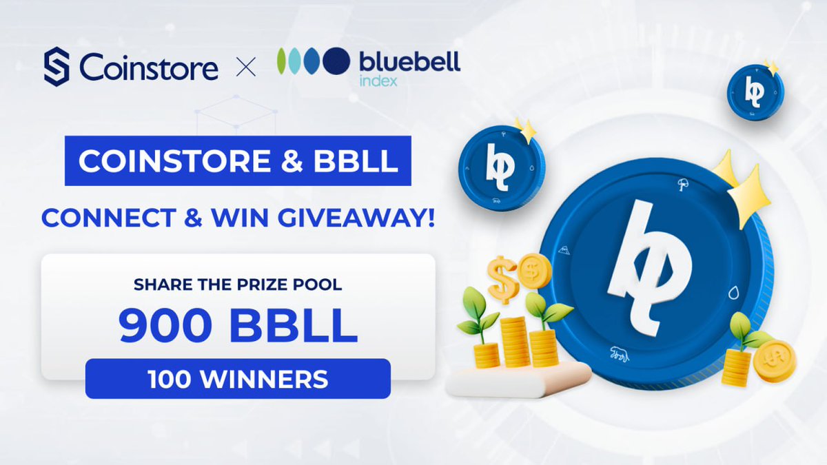CoinstoreExc's tweet photo. 🎉 Coinstore x @bluebellindex $BBLL Connect & Win Giveaway! 🎉

🏆 100 Winners to Share 900 BBLL! 🏆

🗓  Apr 7th, 15:00 - Apr 14th, 15:00 UTC+8

🔔  Click here (https://t.co/VcP9swlZTv) to participate in the Giveaway NOW! 

Tips to increase your chances of winning:
🔹 Complete all tasks with high scores.
🔹 Maintain high activity levels in the Global community.